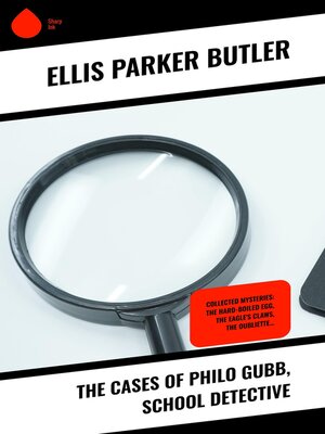 cover image of The Cases of Philo Gubb, School Detective